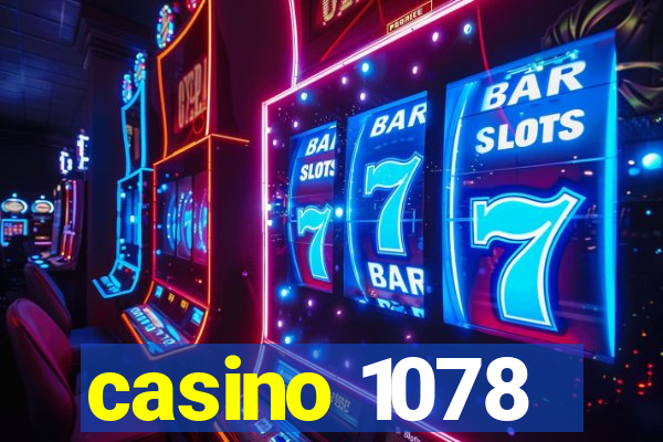 casino 1078